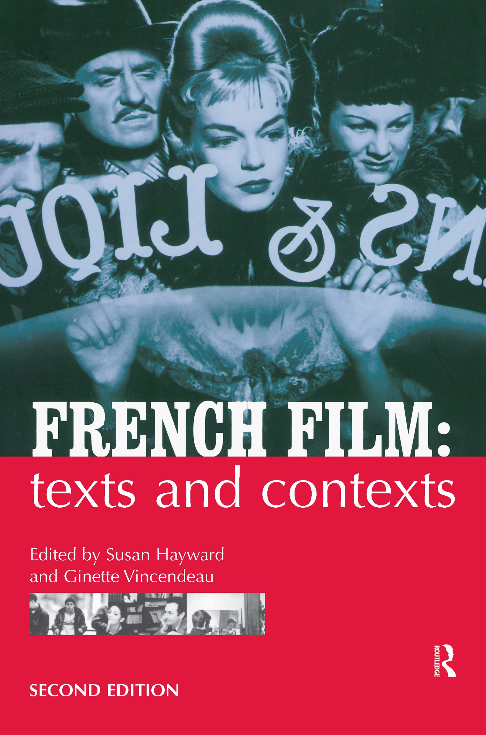 French Film: Texts and Contexts,Used