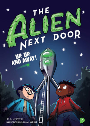 The Alien Next Door 7: Up, Up, and Away!,Used