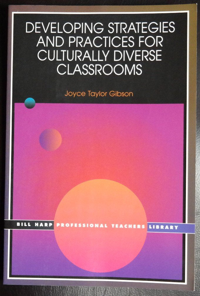 Developing Strategies and Practices for Culturally Diverse Classrooms (Bill Harp Professional Teachers Library),Used