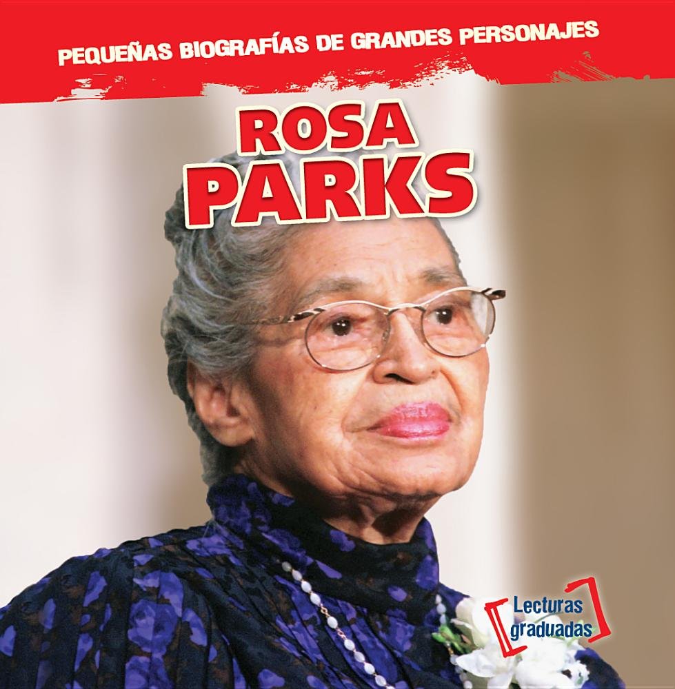 Rosa Parks (Pequenas Biografias De Grandes Personajes / Little Biographies of Big People) (Spanish Edition),Used