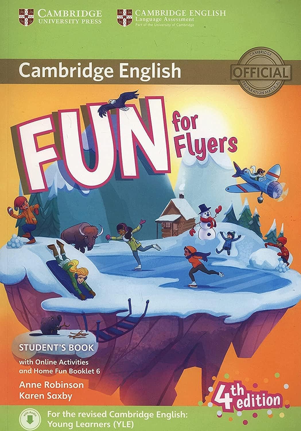 Fun for Flyers Student's Book with Online Activities with Audio and Home Fun Booklet 6,Used
