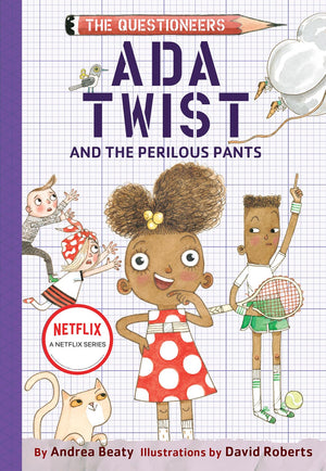 Ada Twist and the Perilous Pants: The Questioneers Book #2,Used