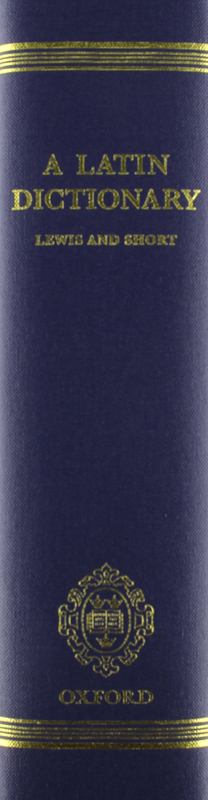 A Latin Dictionary Founded On Andrews' Edition Of Freund'S Latin Dictionary,New