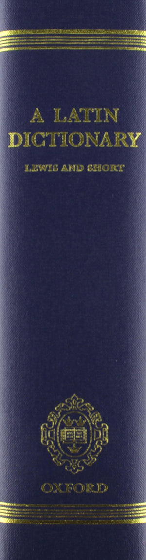 A Latin Dictionary Founded on Andrews' Edition of Freund's Latin Dictionary,Used