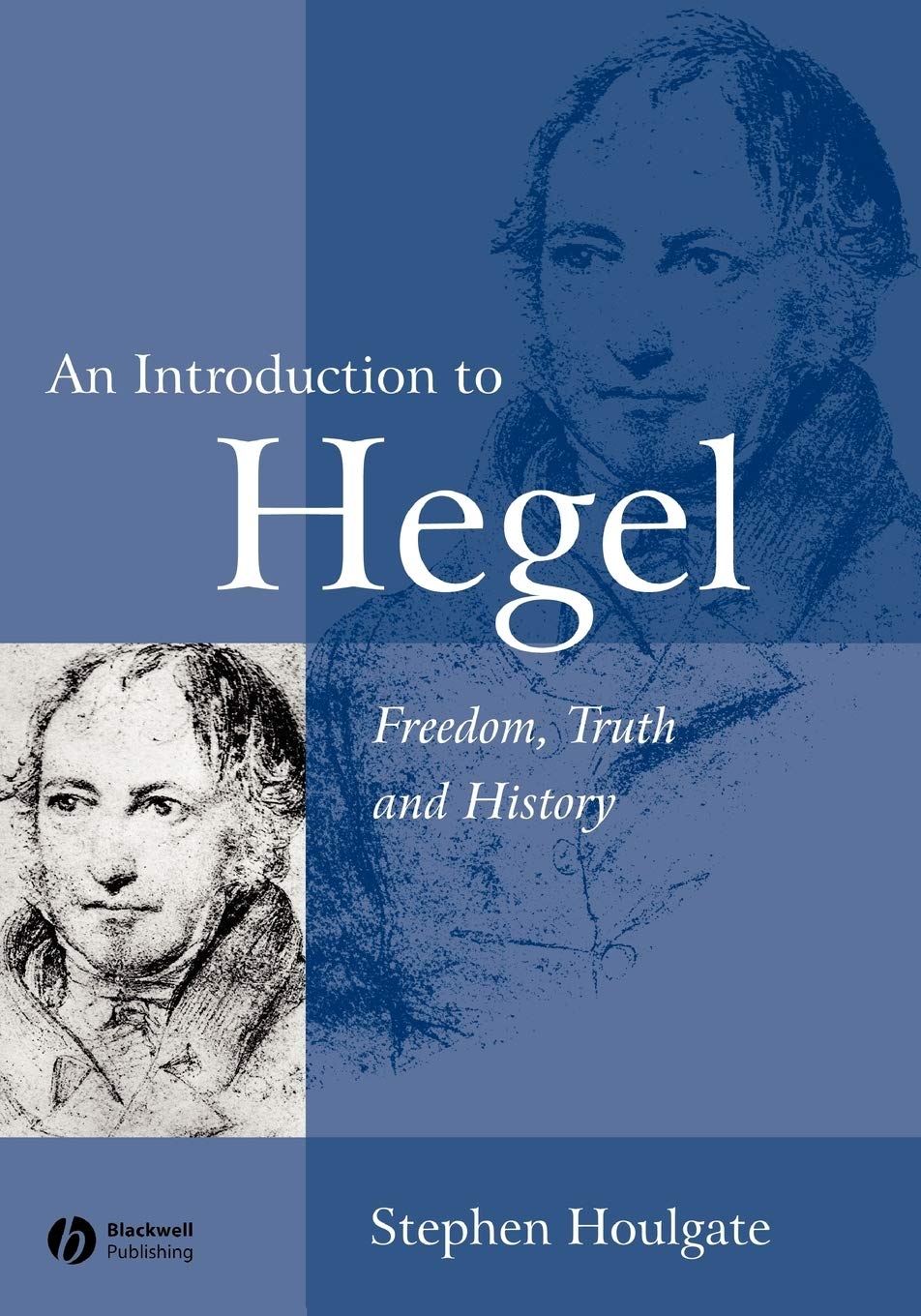 An Introduction to Hegel: Freedom, Truth and History,Used
