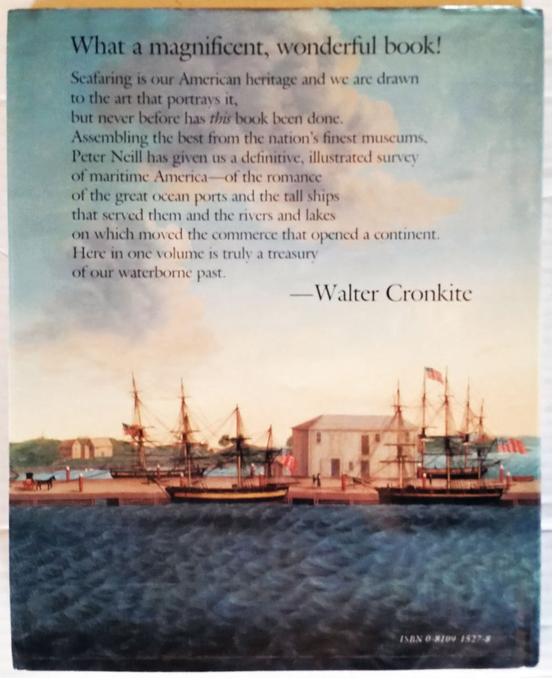 Maritime America: Art and Artifacts from America's Great Nautical Collections,Used