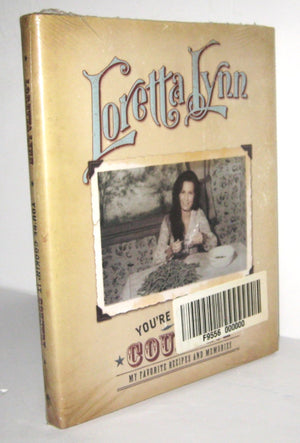 You'Re Cookin' It Country: My Favorite Recipes And Memories