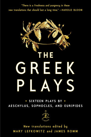 The Greek Plays: Sixteen Plays by Aeschylus, Sophocles, and Euripides (Modern Library Classics),Used