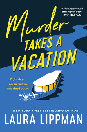 Murder Takes A Vacation: A Novel