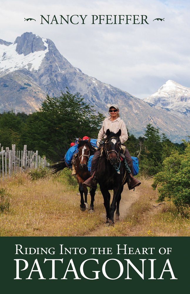 Riding Into the Heart of Patagonia,Used