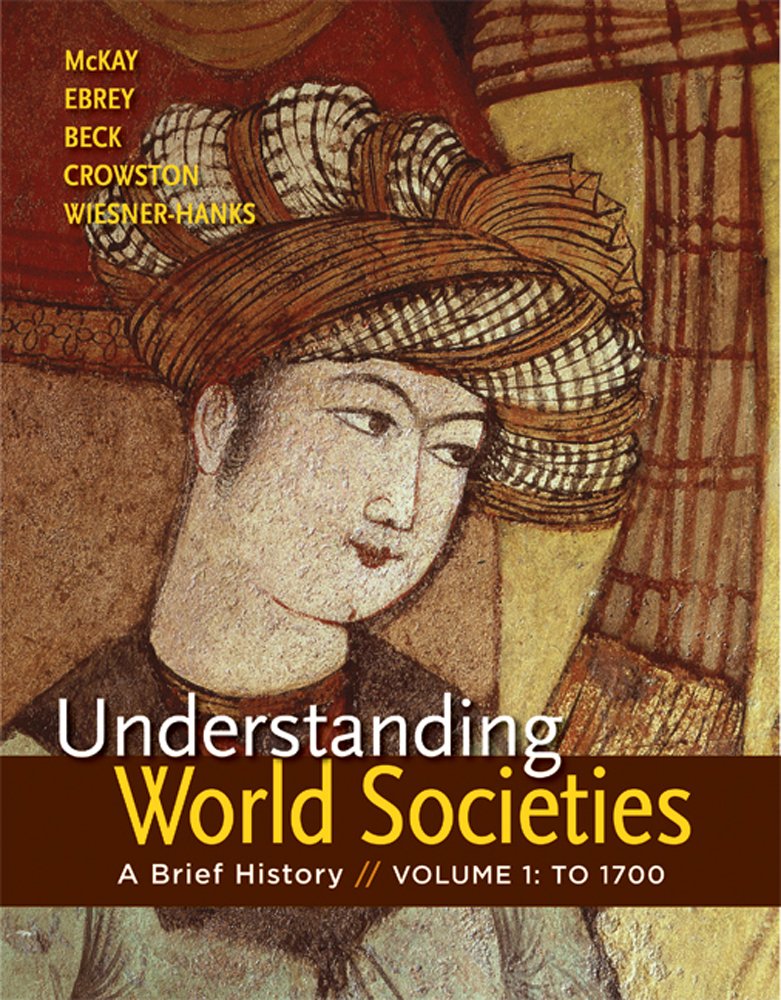 Understanding World Societies, Volume 1: A Brief History,Used