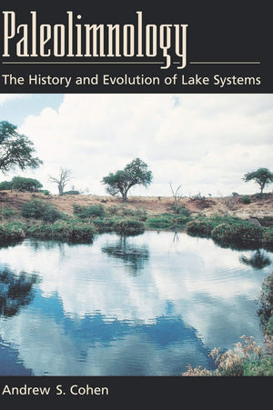 Paleolimnology: The History and Evolution of Lake Systems,Used