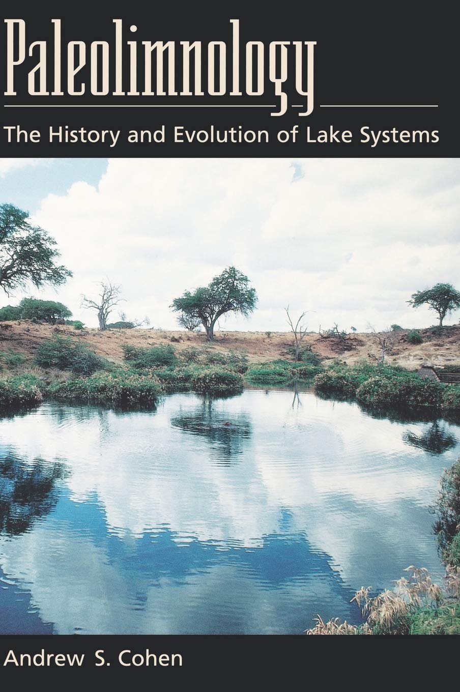 Paleolimnology: The History and Evolution of Lake Systems,Used