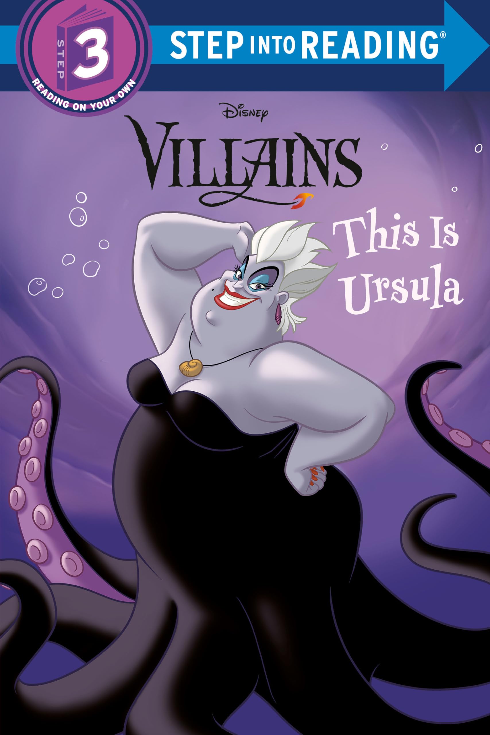 This Is Ursula (Disney Villains) (Step Into Reading)