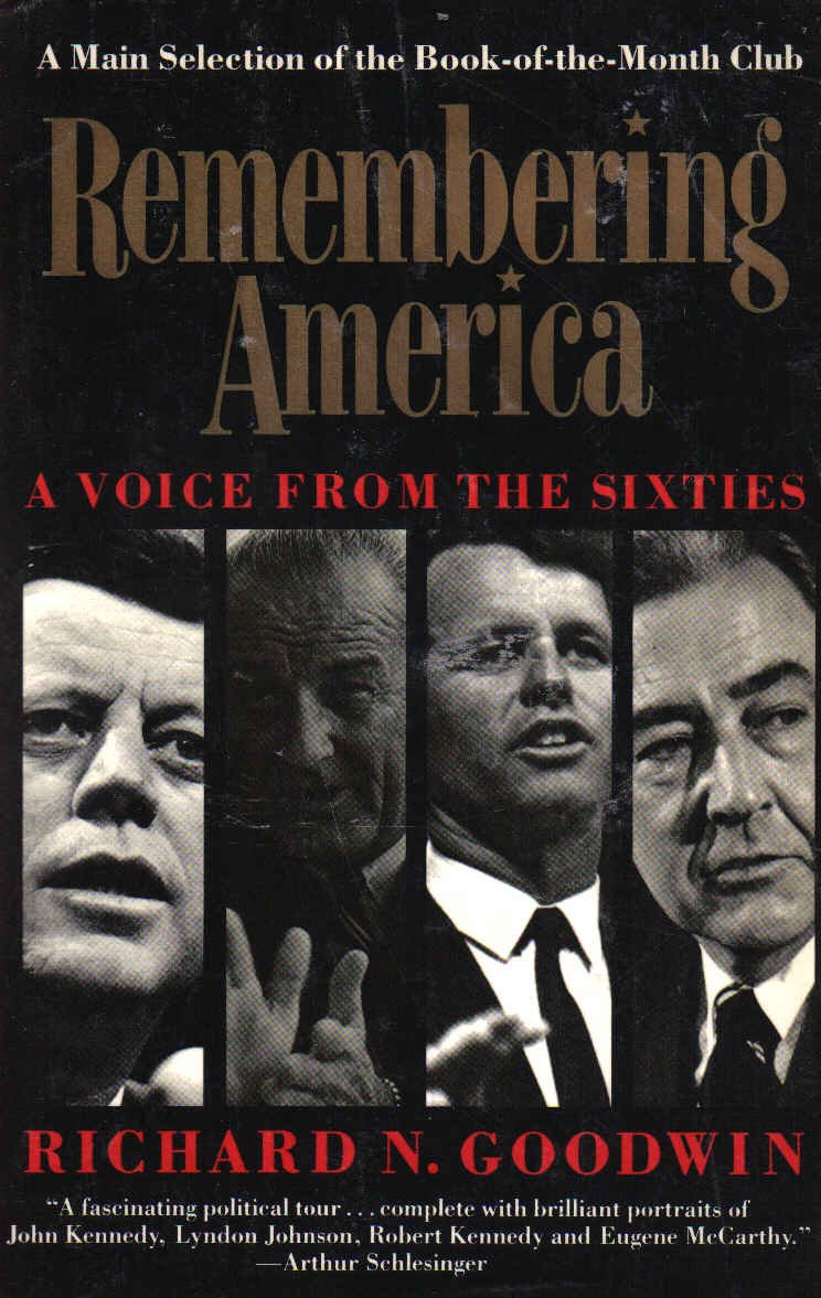 Remembering America : A Voice From The Sixties-used