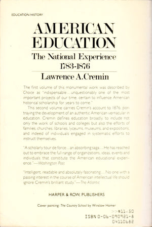 American education: The national experience, 17831876 (Harper Colophon Books),Used