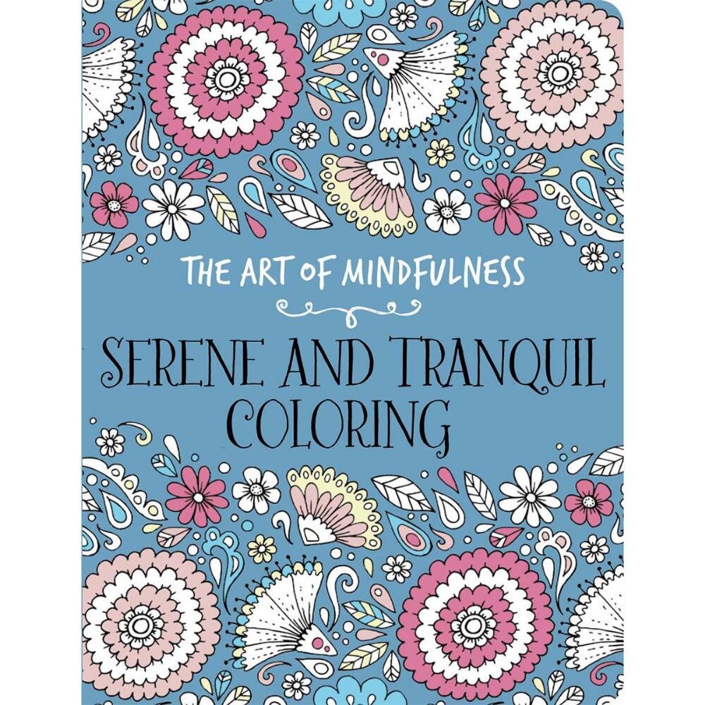 The Art of Mindfulness: Serene and Tranquil Coloring,Used