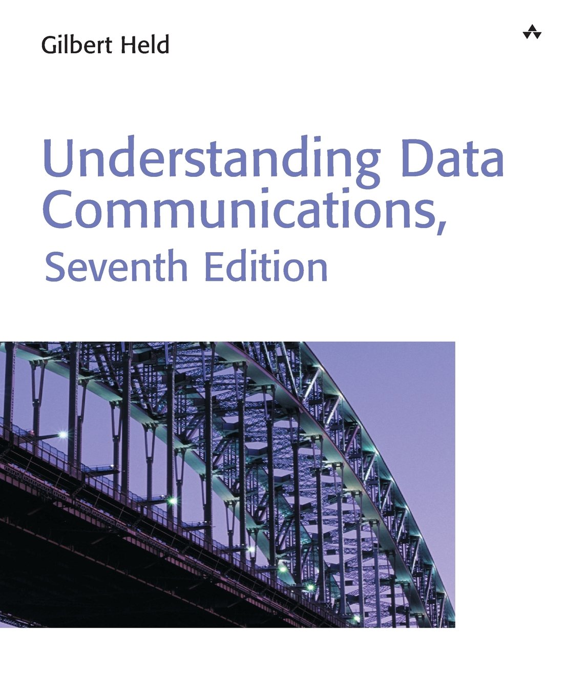 Understanding Data Communications (7th Edition),New