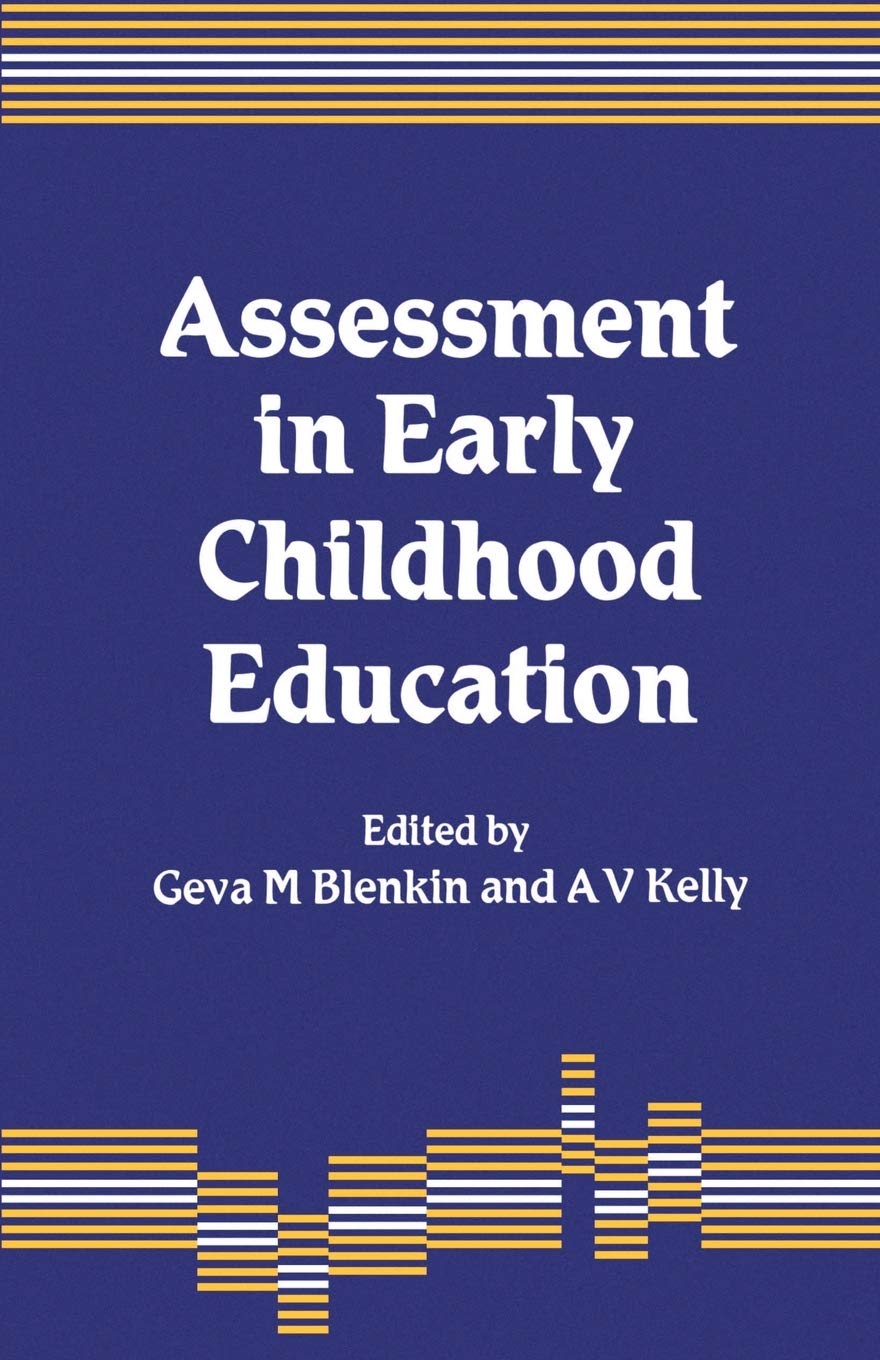 Assessment in Early Childhood Education,New