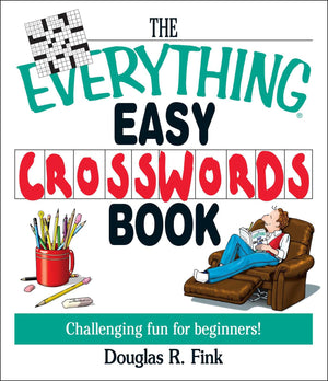 The Everything Easy CrossWords Book: Challenging Fun for Beginners (Everything Series),Used