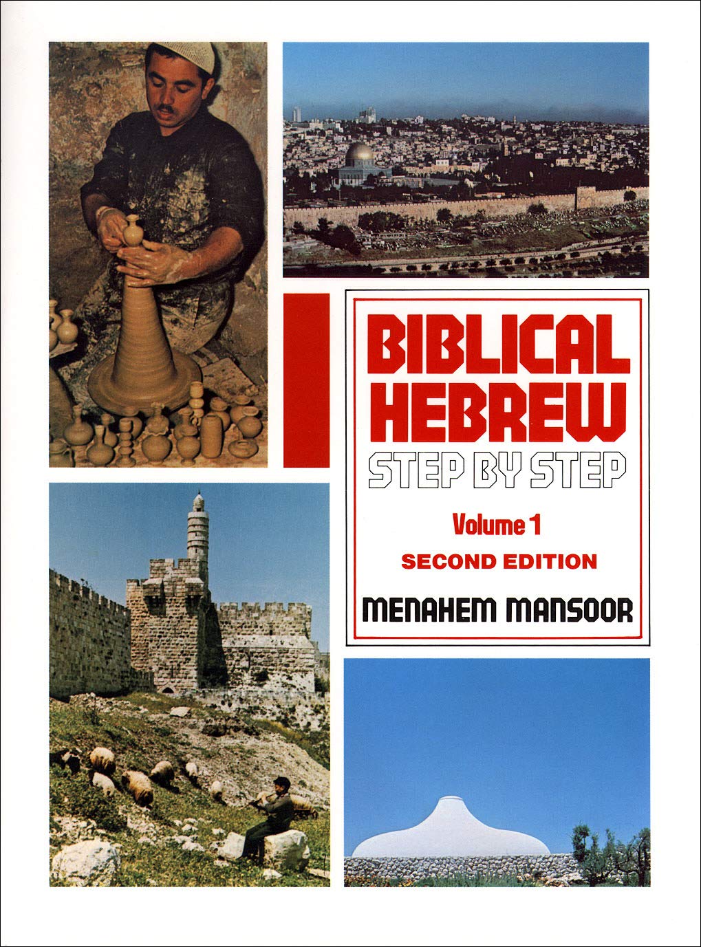 Biblical Hebrew: Step by Step Volume. 1,Used
