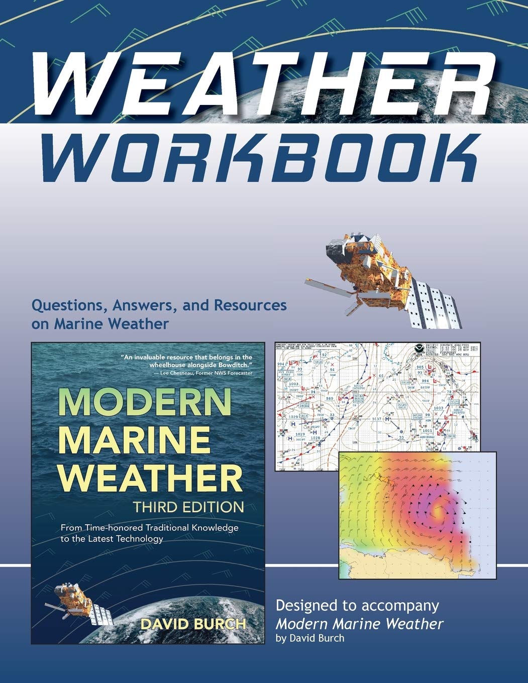 Weather Workbook: Questions, Answers, and Resources on Marine Weather,Used