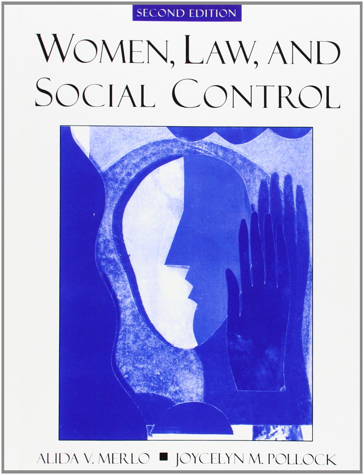 Women, Law, And Social Control,New