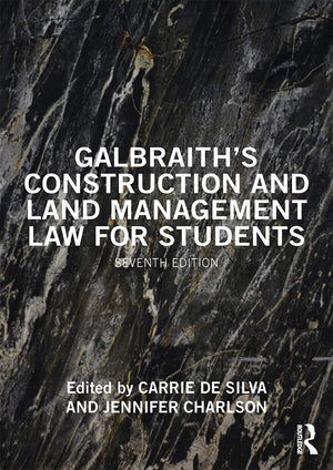 Galbraith's Construction and Land Management Law for Students,Used