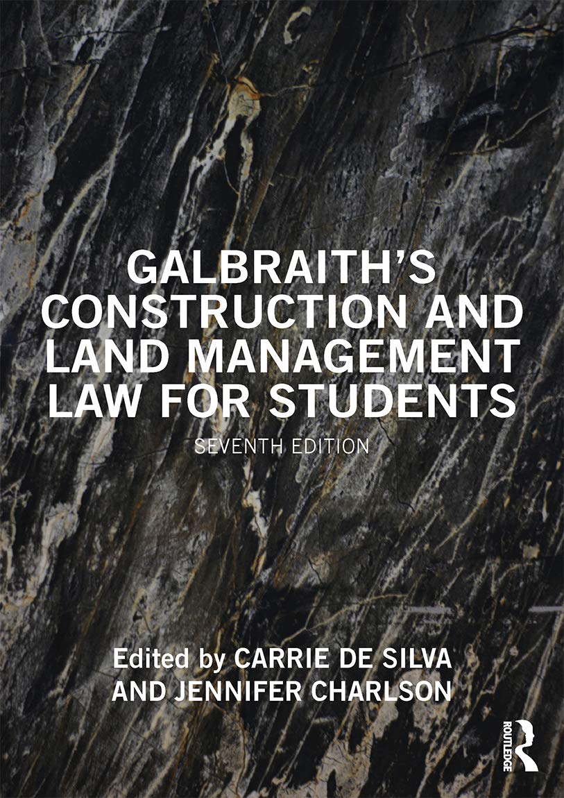Galbraith's Construction and Land Management Law for Students,Used