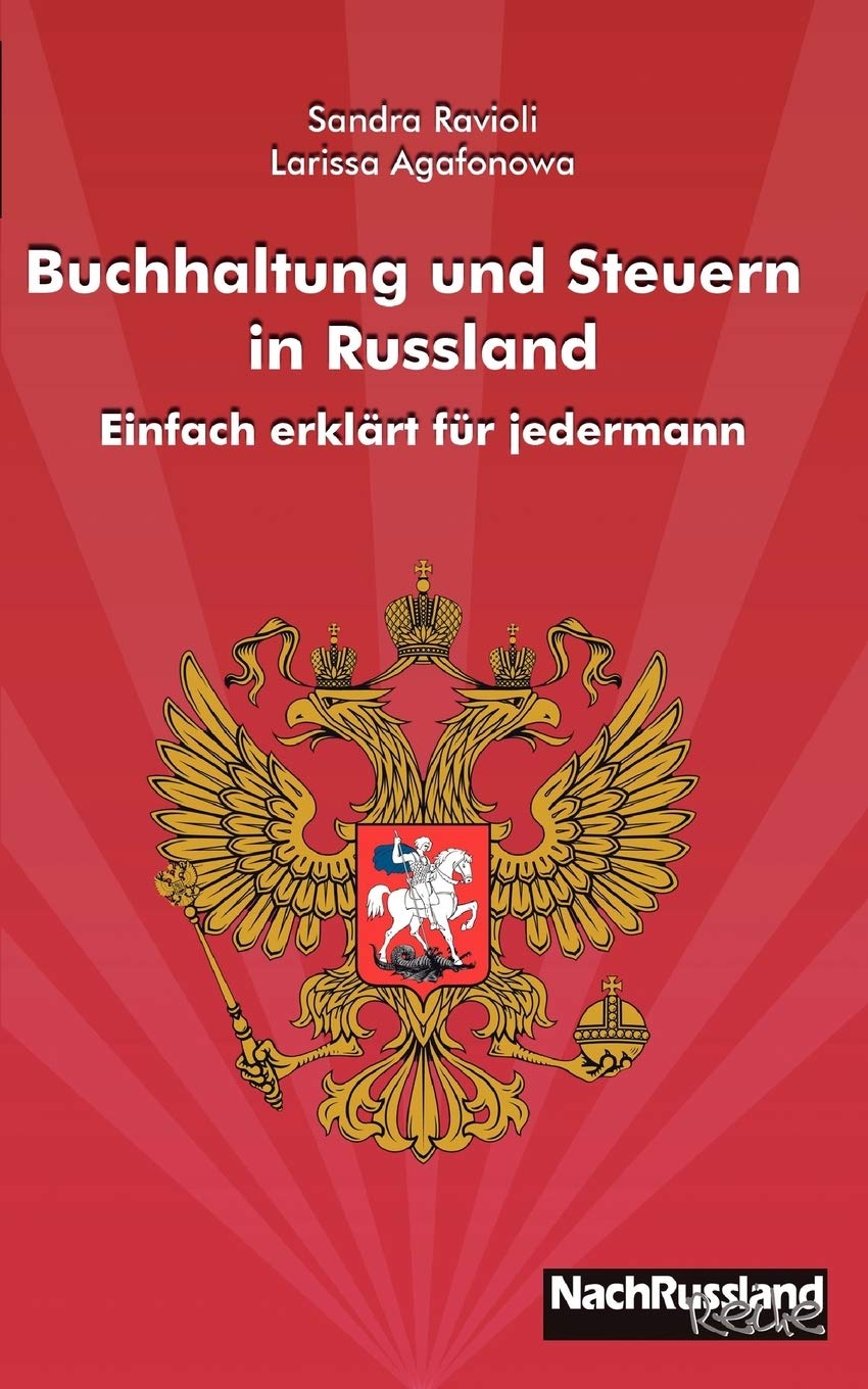 Buchhaltung und Steuern in Russland: Einfach erklrt fr jedermann (German Edition),Used