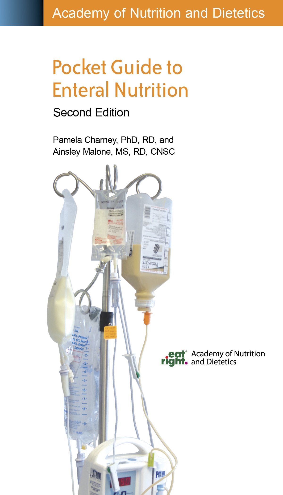 Pocket Guide to Enteral Nutrition,New