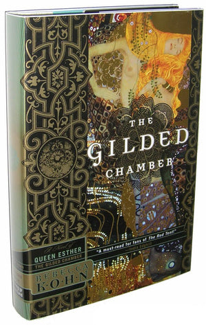 The Gilded Chamber: A Novel of Queen Esther,Used