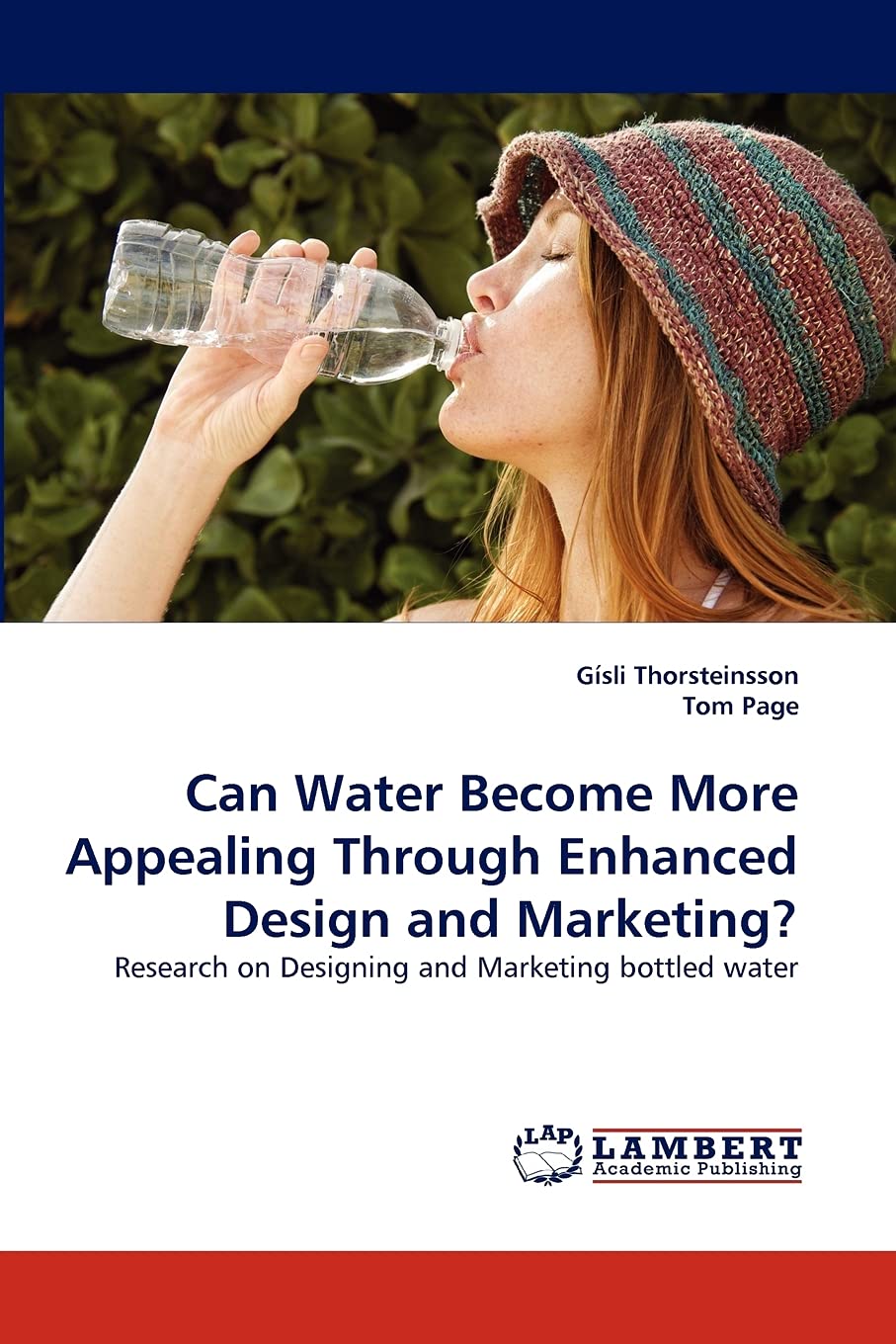 Can Water Become More Appealing Through Enhanced Design and Marketing?: Research on Designing and Marketing bottled water,Used