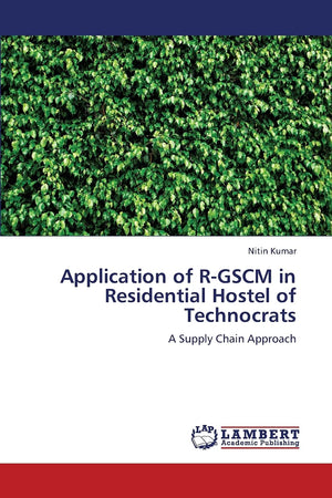 Application of RGSCM in Residential Hostel of Technocrats: A Supply Chain Approach,Used