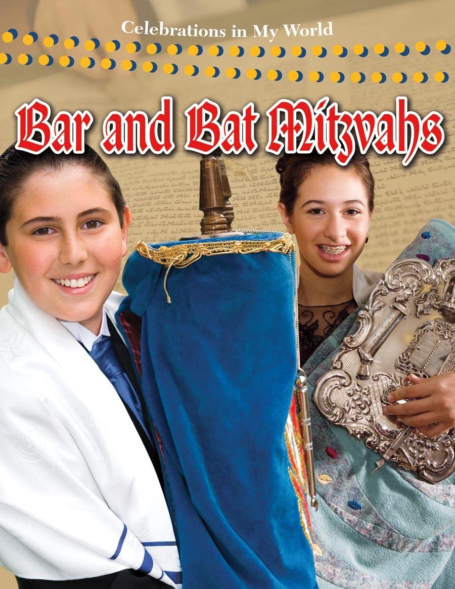 Bar and Bat Mitzvahs (Celebrations in My World),Used