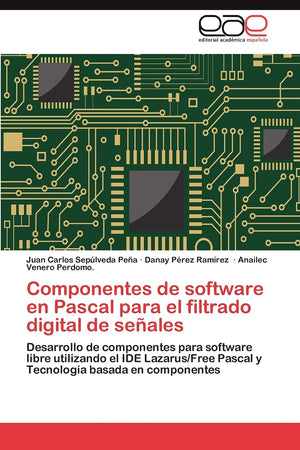 Componentes de software en Pascal para el filtrado digital de seales: Desarrollo de componentes para software libre utilizando e,Used