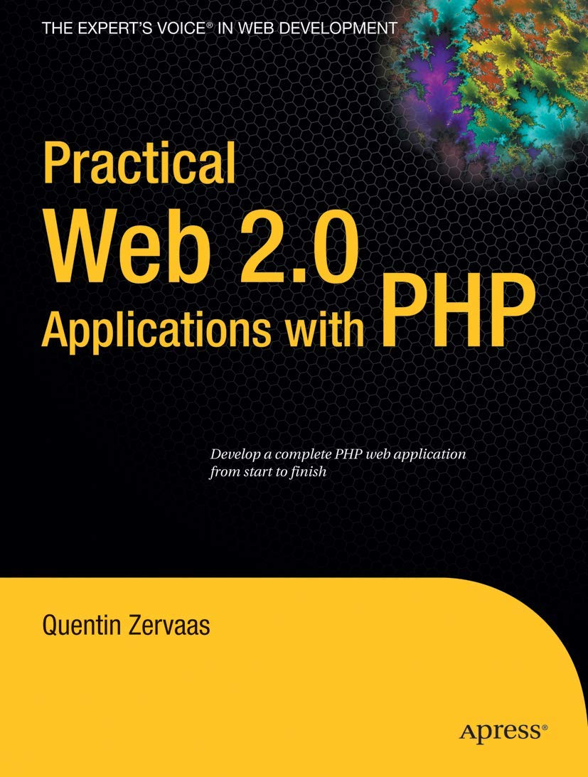 Practical Web 2.0 Applications with PHP (Expert's Voice),New
