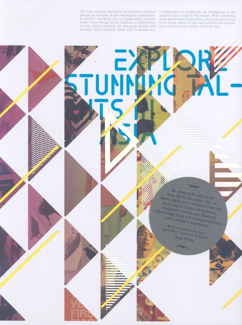 Point East: Explore Stunning Talents in Asia,Used