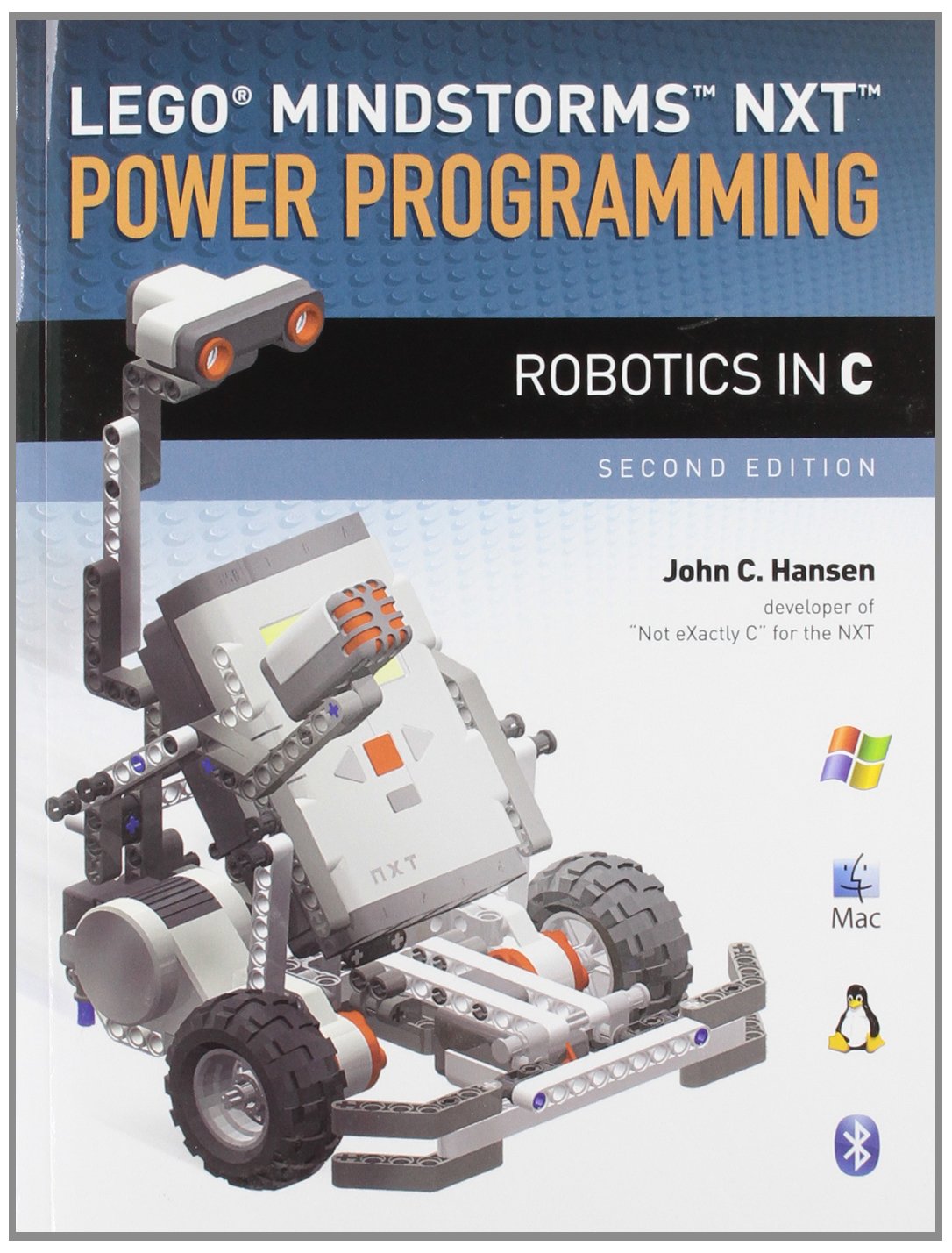 LEGO Mindstorms NXT Power Programming: Robotics in C,Used