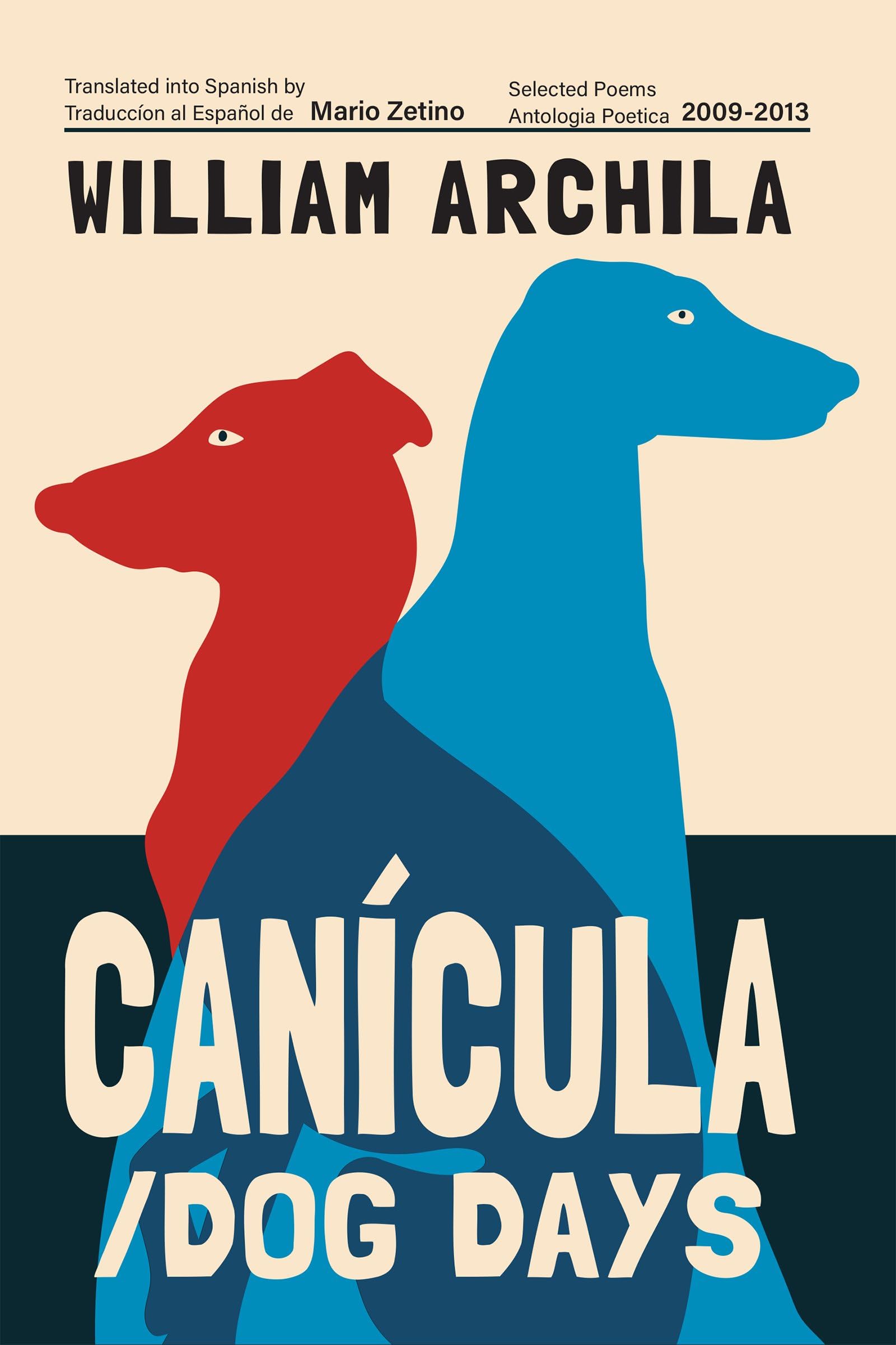 Cancula / Dog Days: Poems