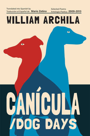 Cancula / Dog Days: Poems