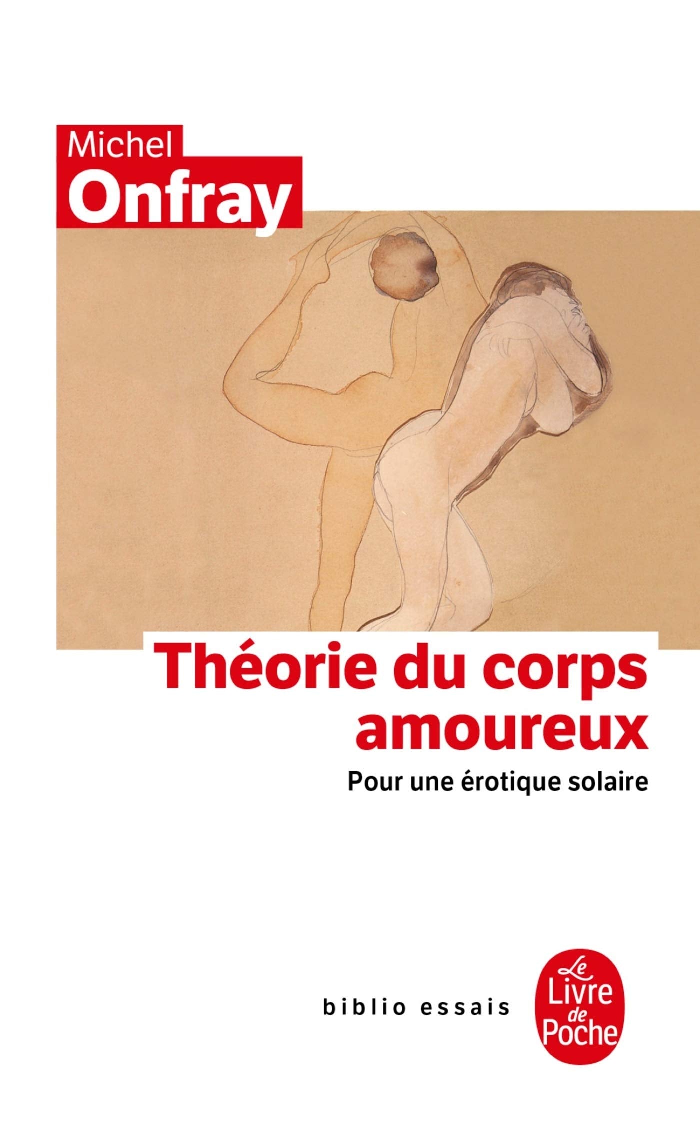 Theorie Du Corps Amoureux (Ldp Bib.Essais) (French Edition),Used