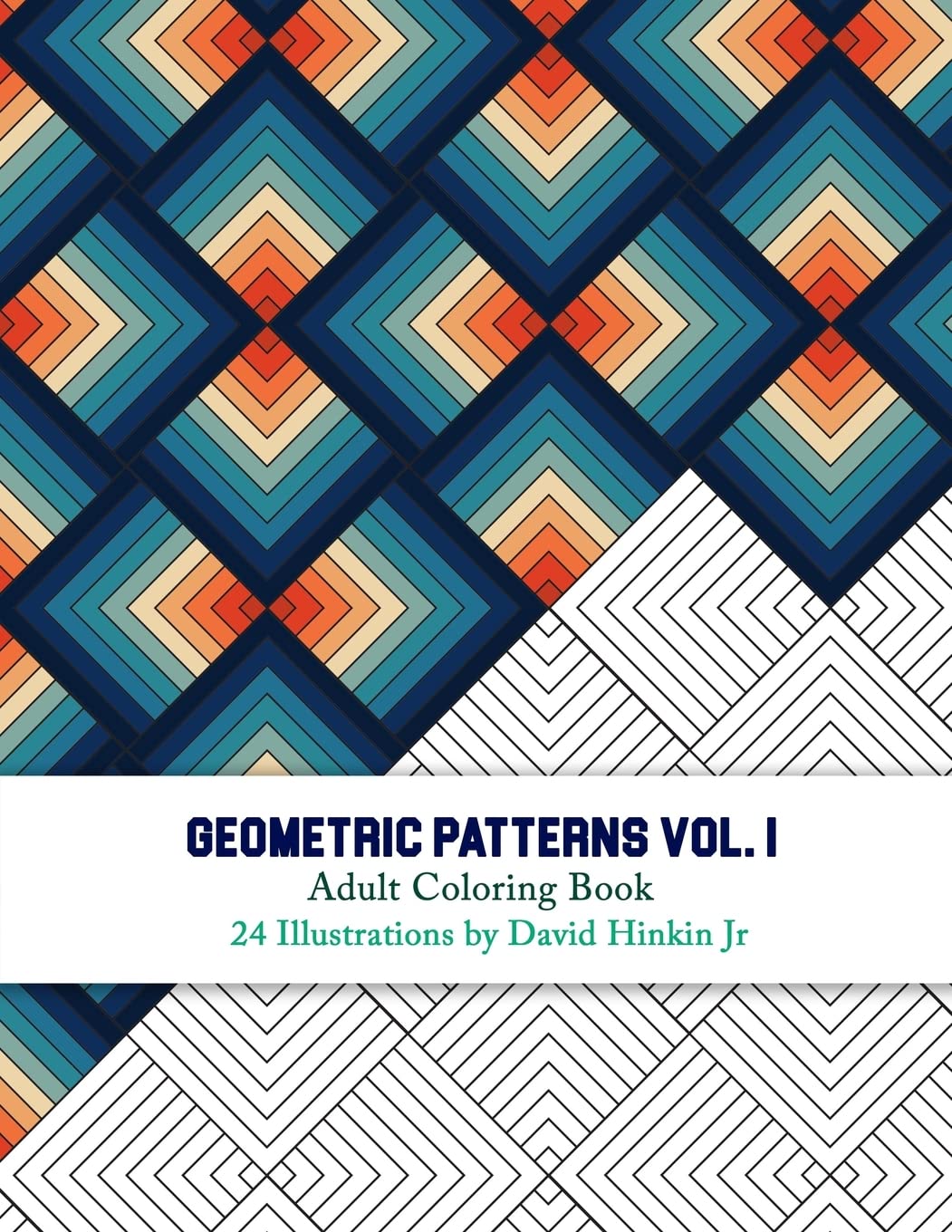 Geometric Patterns  Adult Coloring Book Vol. 1  Inkcartel