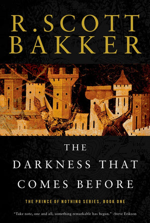 The Darkness That Comes Before: The Prince of Nothing, Book One,Used