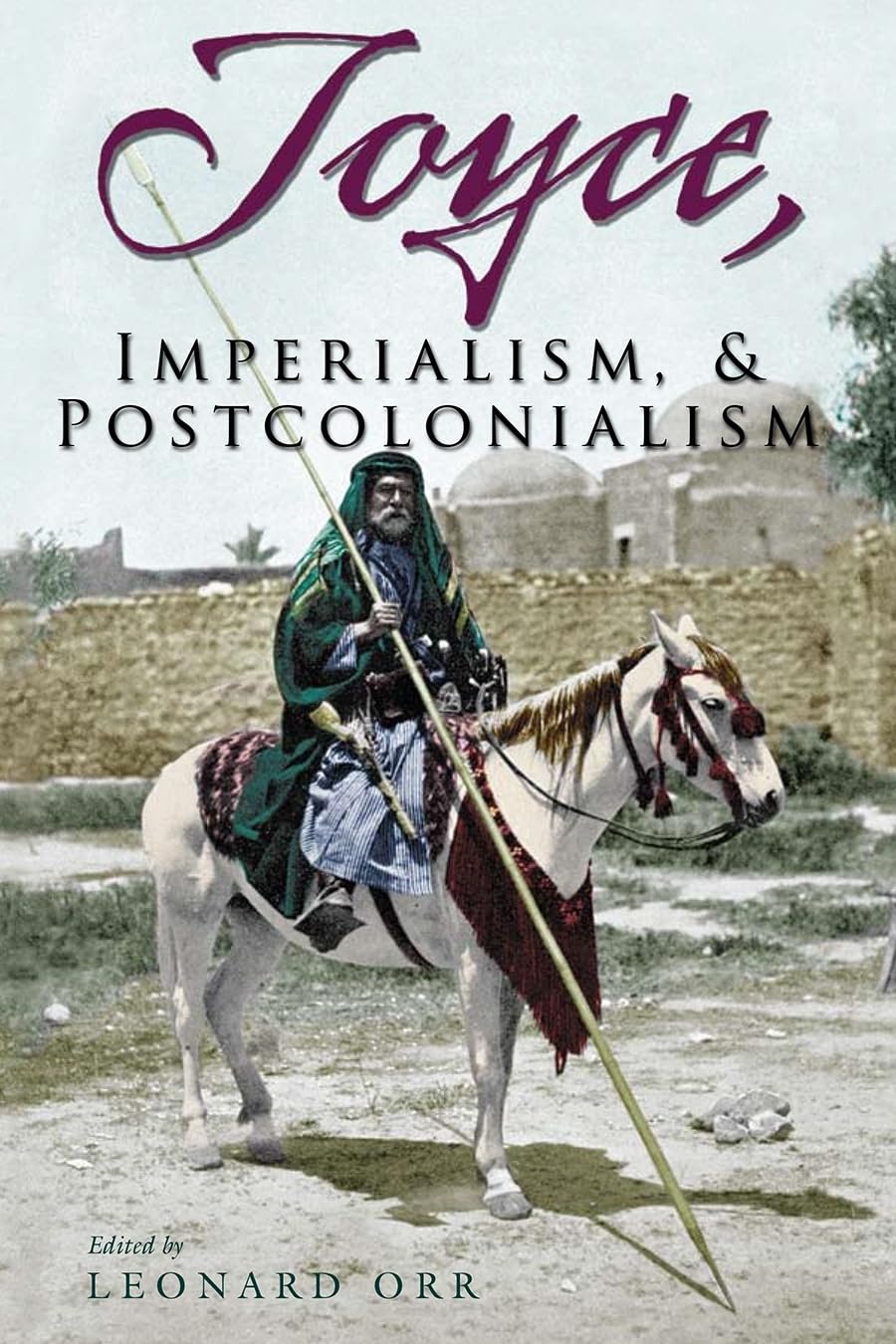 Joyce, Imperialism, And Postcolonialism (Irish Studies),Used