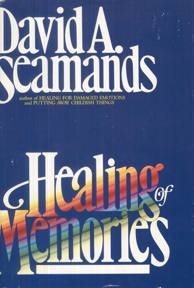 Healing Of Memories
