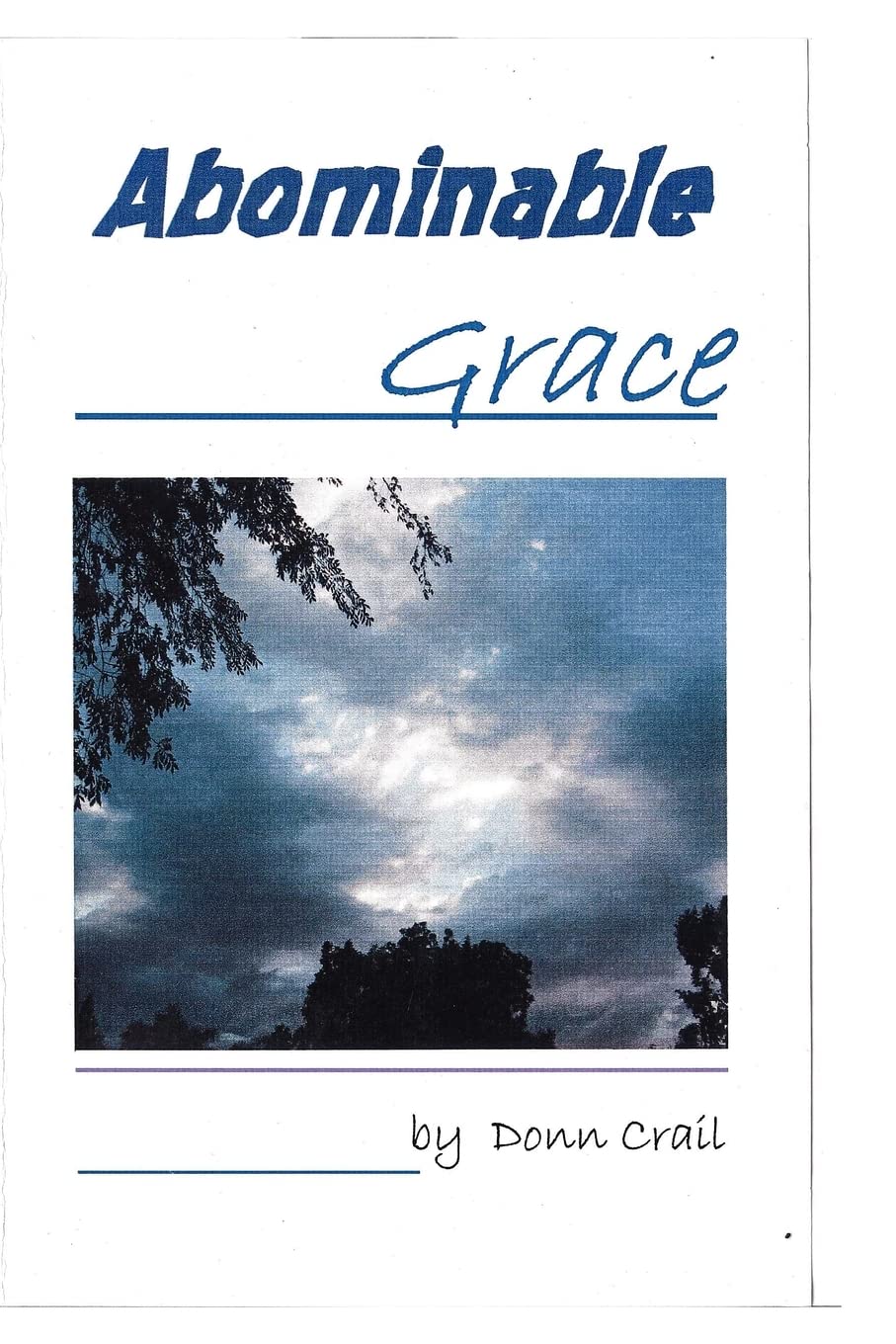 Abominble Grace,Used