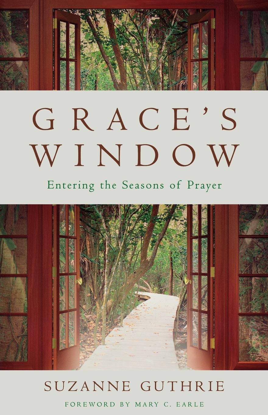 Grace's Window: Entering the Season of Prayer,Used