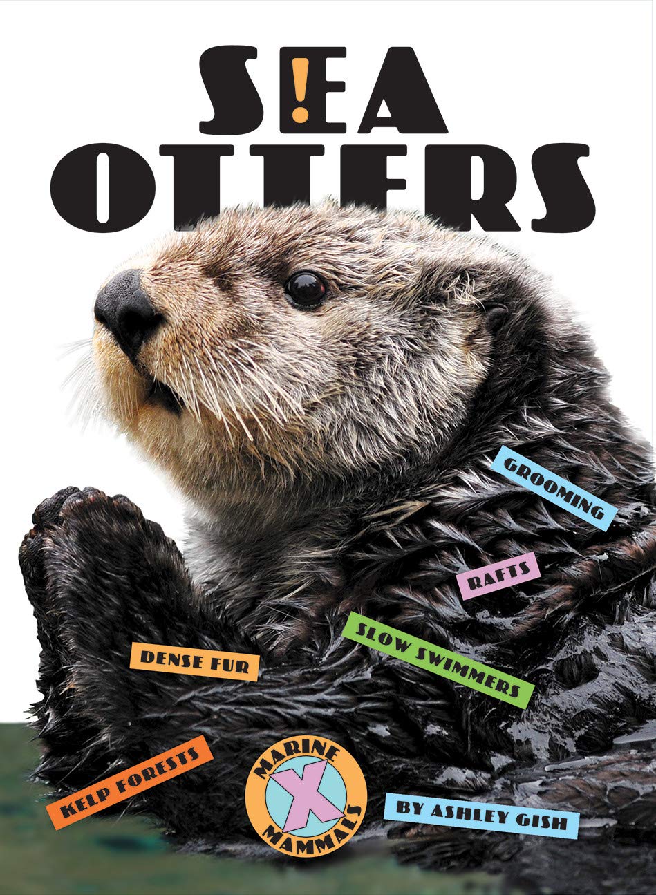 Sea Otters (Xbooks: Marine Mammals)