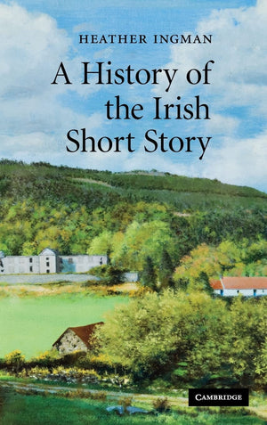 A History of the Irish Short Story,Used
